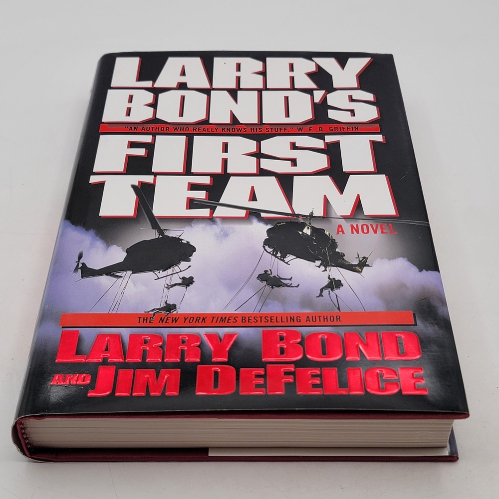 Larry Bond Larry Bond's First Team Hardcover First Edition Technothriller EX
